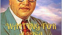 /Documents-of-Ambedkarite-Consciousness-Waiting-for-Visa