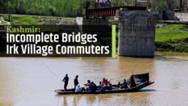 कश्मीर: पुल निर्माण का काम अधूरा,हजारों रहवासी परेशान
